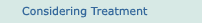 Considering Treatment